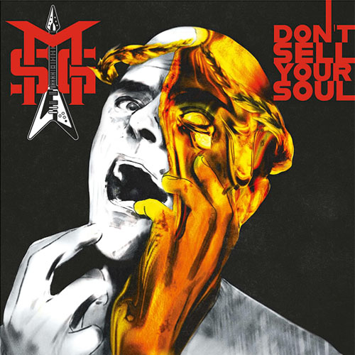 Michael Schenker Group – Don’t Sell Your Soul